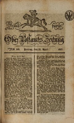 Frankfurter Ober-Post-Amts-Zeitung Freitag 25. April 1817