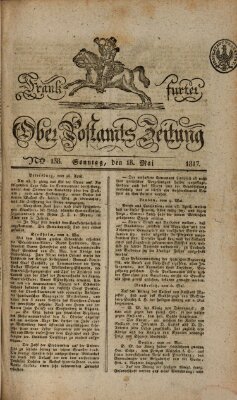 Frankfurter Ober-Post-Amts-Zeitung Sonntag 18. Mai 1817