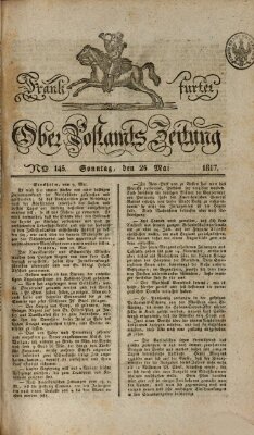 Frankfurter Ober-Post-Amts-Zeitung Sonntag 25. Mai 1817