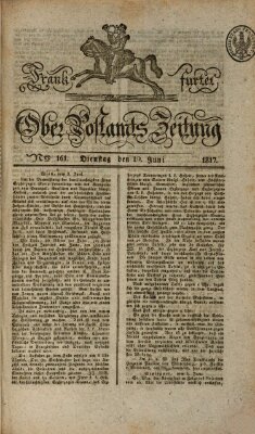 Frankfurter Ober-Post-Amts-Zeitung Dienstag 10. Juni 1817