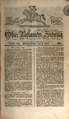 Frankfurter Ober-Post-Amts-Zeitung Donnerstag 3. Juli 1817