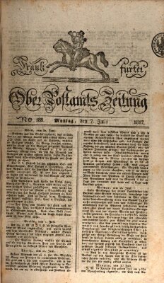 Frankfurter Ober-Post-Amts-Zeitung Montag 7. Juli 1817