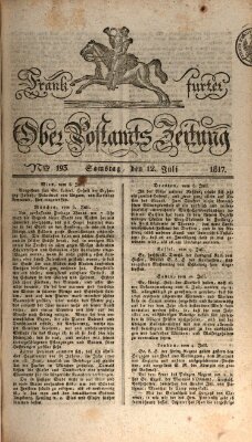 Frankfurter Ober-Post-Amts-Zeitung Samstag 12. Juli 1817