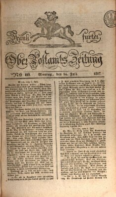 Frankfurter Ober-Post-Amts-Zeitung Montag 14. Juli 1817