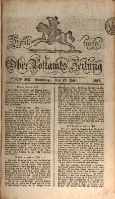 Frankfurter Ober-Post-Amts-Zeitung Sonntag 27. Juli 1817