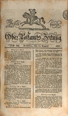 Frankfurter Ober-Post-Amts-Zeitung Dienstag 12. August 1817