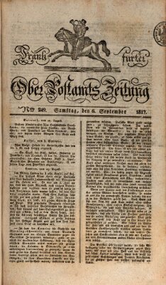 Frankfurter Ober-Post-Amts-Zeitung Samstag 6. September 1817