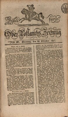 Frankfurter Ober-Post-Amts-Zeitung Sonntag 12. Oktober 1817