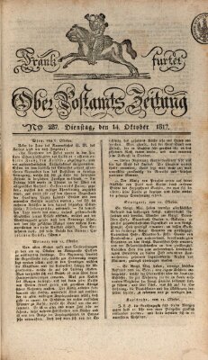 Frankfurter Ober-Post-Amts-Zeitung Dienstag 14. Oktober 1817