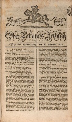 Frankfurter Ober-Post-Amts-Zeitung Donnerstag 30. Oktober 1817