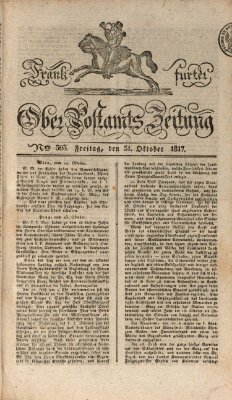 Frankfurter Ober-Post-Amts-Zeitung Freitag 31. Oktober 1817