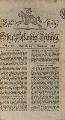 Frankfurter Ober-Post-Amts-Zeitung Montag 15. Dezember 1817