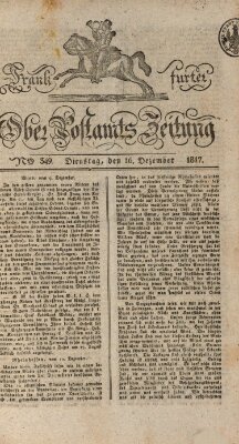 Frankfurter Ober-Post-Amts-Zeitung Dienstag 16. Dezember 1817