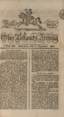 Frankfurter Ober-Post-Amts-Zeitung Mittwoch 17. Dezember 1817