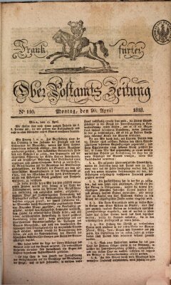 Frankfurter Ober-Post-Amts-Zeitung Montag 20. April 1818