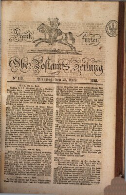 Frankfurter Ober-Post-Amts-Zeitung Dienstag 28. April 1818