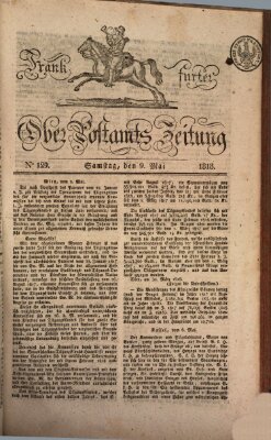 Frankfurter Ober-Post-Amts-Zeitung Samstag 9. Mai 1818