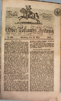 Frankfurter Ober-Post-Amts-Zeitung Montag 18. Mai 1818