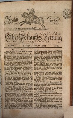 Frankfurter Ober-Post-Amts-Zeitung Dienstag 19. Mai 1818