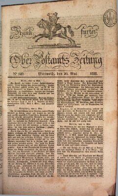 Frankfurter Ober-Post-Amts-Zeitung Mittwoch 20. Mai 1818