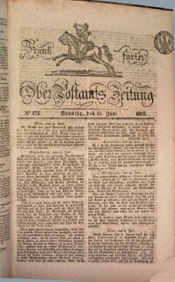 Frankfurter Ober-Post-Amts-Zeitung Sonntag 21. Juni 1818