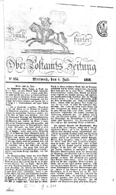 Frankfurter Ober-Post-Amts-Zeitung Mittwoch 1. Juli 1818