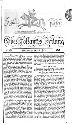 Frankfurter Ober-Post-Amts-Zeitung Sonntag 5. Juli 1818