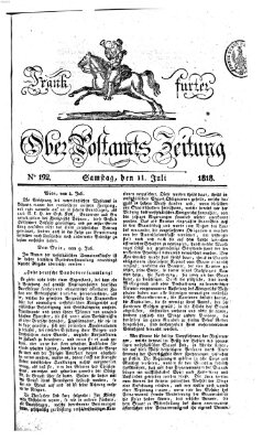 Frankfurter Ober-Post-Amts-Zeitung Samstag 11. Juli 1818