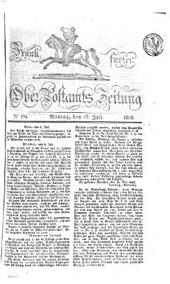 Frankfurter Ober-Post-Amts-Zeitung Montag 13. Juli 1818