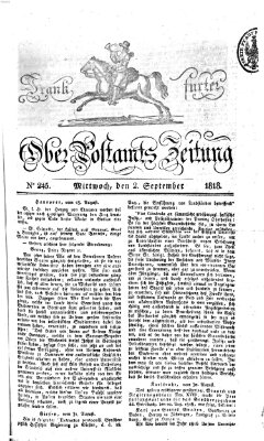Frankfurter Ober-Post-Amts-Zeitung Mittwoch 2. September 1818