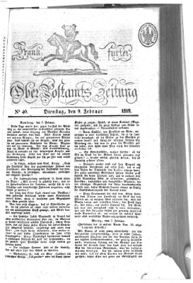 Frankfurter Ober-Post-Amts-Zeitung Dienstag 9. Februar 1819