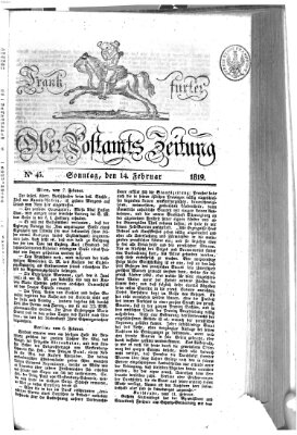 Frankfurter Ober-Post-Amts-Zeitung Sonntag 14. Februar 1819