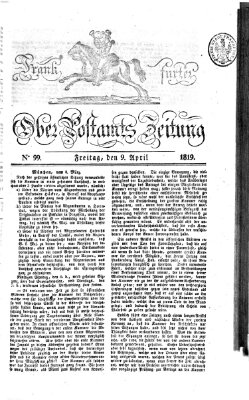 Frankfurter Ober-Post-Amts-Zeitung Freitag 9. April 1819