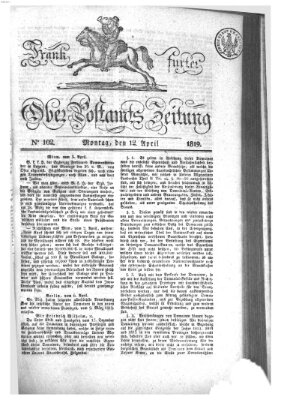 Frankfurter Ober-Post-Amts-Zeitung Montag 12. April 1819