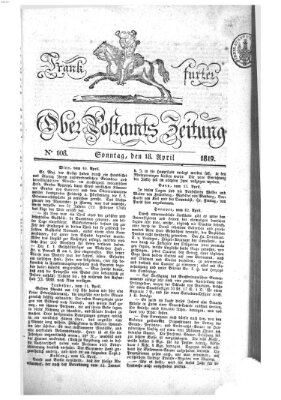 Frankfurter Ober-Post-Amts-Zeitung Sonntag 18. April 1819