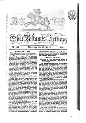 Frankfurter Ober-Post-Amts-Zeitung Montag 19. April 1819