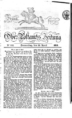 Frankfurter Ober-Post-Amts-Zeitung Donnerstag 22. April 1819