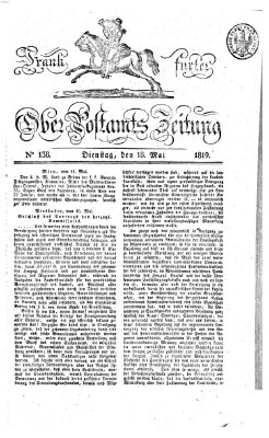 Frankfurter Ober-Post-Amts-Zeitung Dienstag 18. Mai 1819