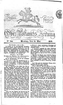 Frankfurter Ober-Post-Amts-Zeitung Montag 24. Mai 1819