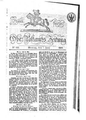Frankfurter Ober-Post-Amts-Zeitung Montag 7. Juni 1819