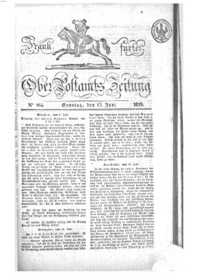 Frankfurter Ober-Post-Amts-Zeitung Sonntag 13. Juni 1819