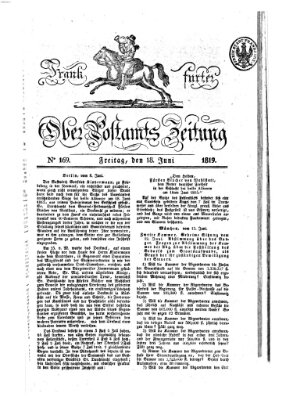 Frankfurter Ober-Post-Amts-Zeitung Freitag 18. Juni 1819