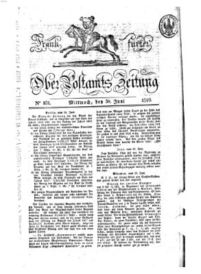 Frankfurter Ober-Post-Amts-Zeitung Mittwoch 30. Juni 1819