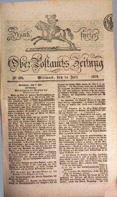 Frankfurter Ober-Post-Amts-Zeitung Mittwoch 14. Juli 1819