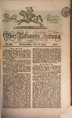 Frankfurter Ober-Post-Amts-Zeitung Donnerstag 15. Juli 1819