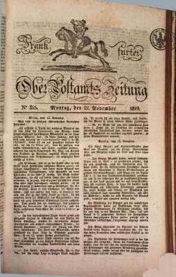 Frankfurter Ober-Post-Amts-Zeitung Montag 22. November 1819