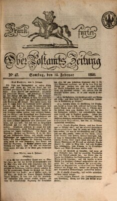 Frankfurter Ober-Post-Amts-Zeitung Samstag 12. Februar 1820