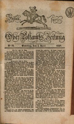 Frankfurter Ober-Post-Amts-Zeitung Sonntag 2. April 1820