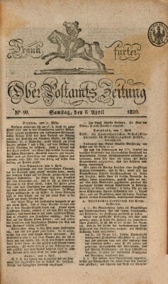 Frankfurter Ober-Post-Amts-Zeitung Samstag 8. April 1820