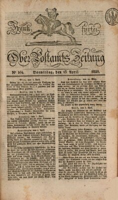 Frankfurter Ober-Post-Amts-Zeitung Donnerstag 13. April 1820